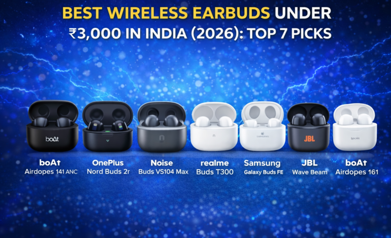 Wireless Earbuds Under ₹3,000