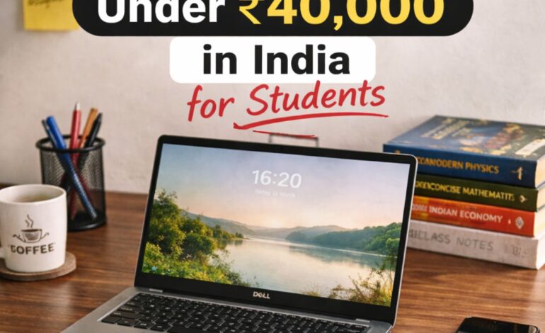 Best Laptop Under ₹40,000 in India for Students